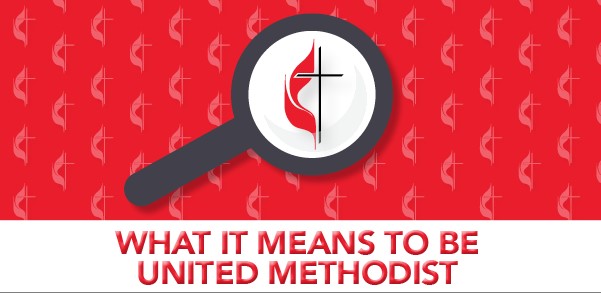 What it means to be a United Methodist